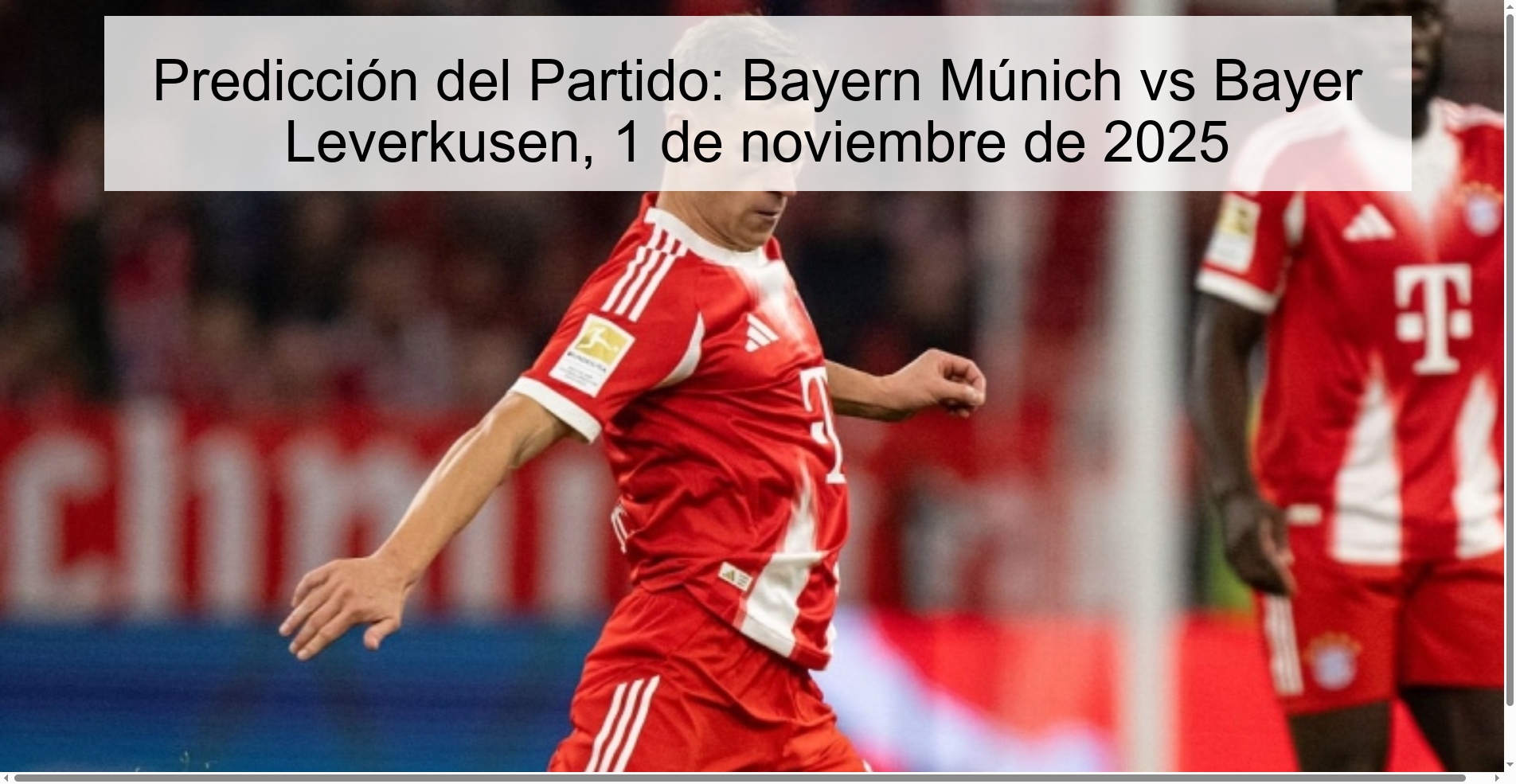 Match Prediction: Bayern Munich vs Bayer Leverkusen, November 1, 2025 1 318665