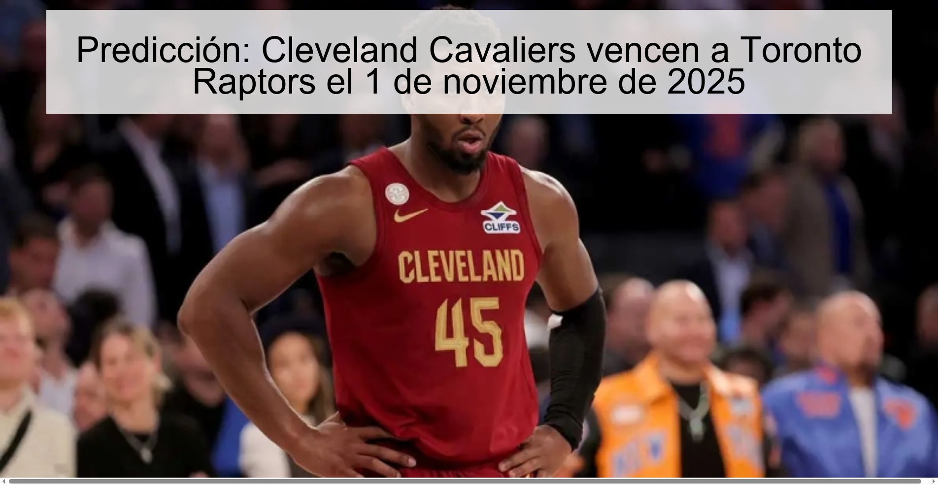 Prediction: Cleveland Cavaliers beat Toronto Raptors on November 1, 2025