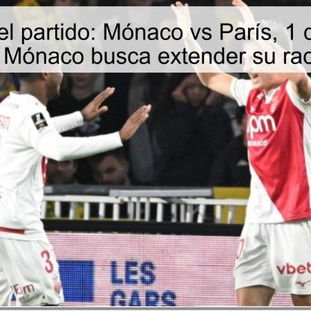 Pronóstico del partido: Mónaco vs París, 1 de noviembre de 2025 – Mónaco busca extender su racha invicta