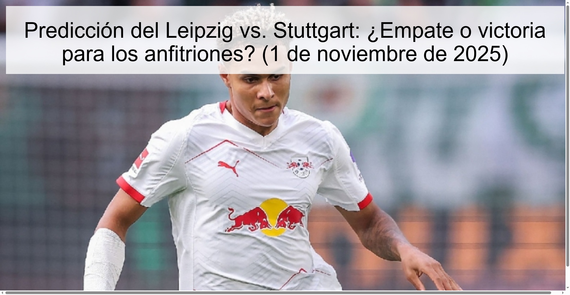Leipzig vs. Prediction Stuttgart: Draw or victory for the hosts? (November 1, 2025)