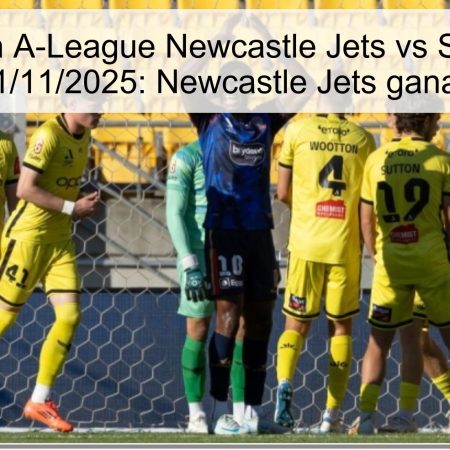 Predicción A-League Newcastle Jets vs Sydney FC 01/11/2025: Newcastle Jets ganan