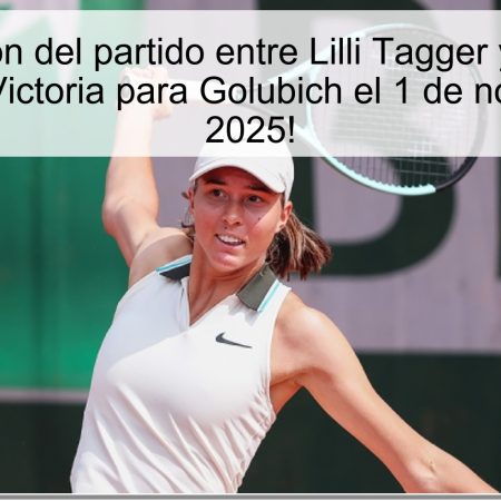 Predicción del partido entre Lilli Tagger y Victoria Golubich: ¡Victoria para Golubich el 1 de noviembre de 2025!