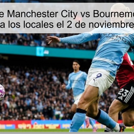 Pronóstico de Manchester City vs Bournemouth: Victoria clara para los locales el 2 de noviembre de 2025