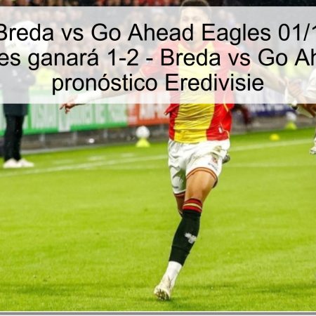 Predicción Breda vs Go Ahead Eagles 01/11/2025: Go Ahead Eagles ganará 1-2 – Breda vs Go Ahead Eagles pronóstico Eredivisie
