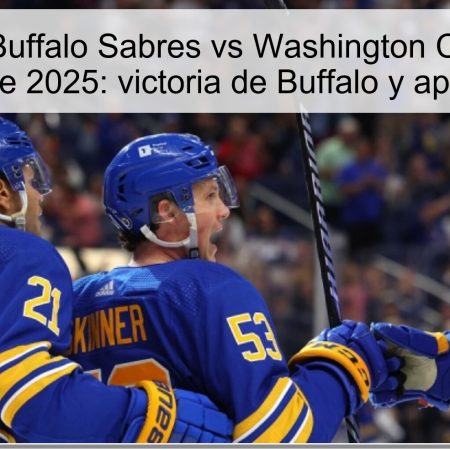 Predicción Buffalo Sabres vs Washington Capitals 2 de noviembre de 2025: victoria de Buffalo y apuestas clave