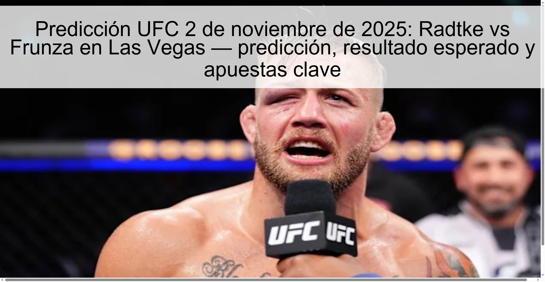 Predicción UFC 2 de noviembre de 2025: Radtke vs Frunza en Las Vegas — predicción, resultado esperado y apuestas clave 1 319058