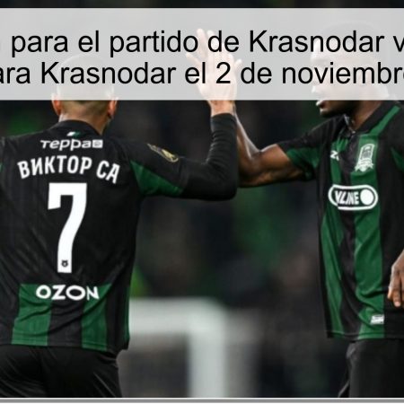 Predicción para el partido de Krasnodar vs Spartak: victoria para Krasnodar el 2 de noviembre de 2025