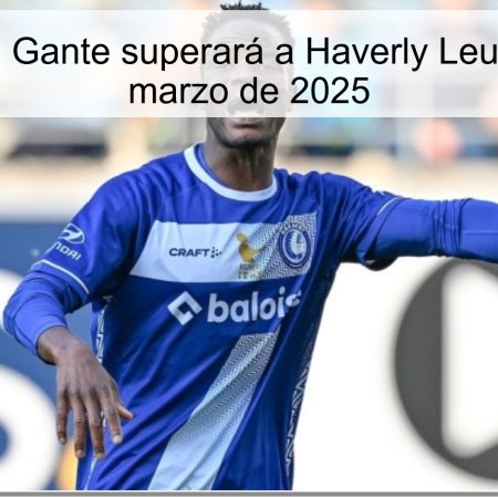 Predicción: Gante superará a Haverly Leuven el 5 de marzo de 2025