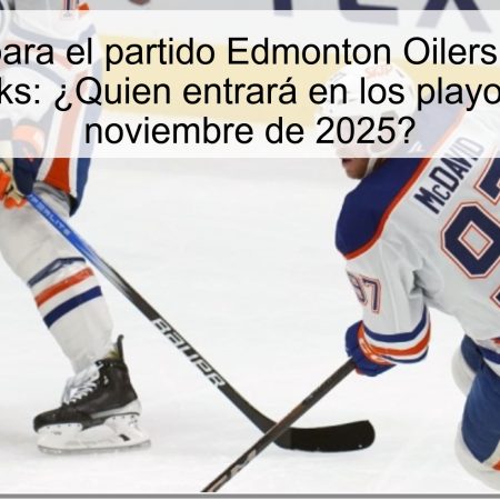 Predicción para el partido Edmonton Oilers vs. Chicago Blackhawks: ¿Quien entrará en los playoffs el 2 de noviembre de 2025?