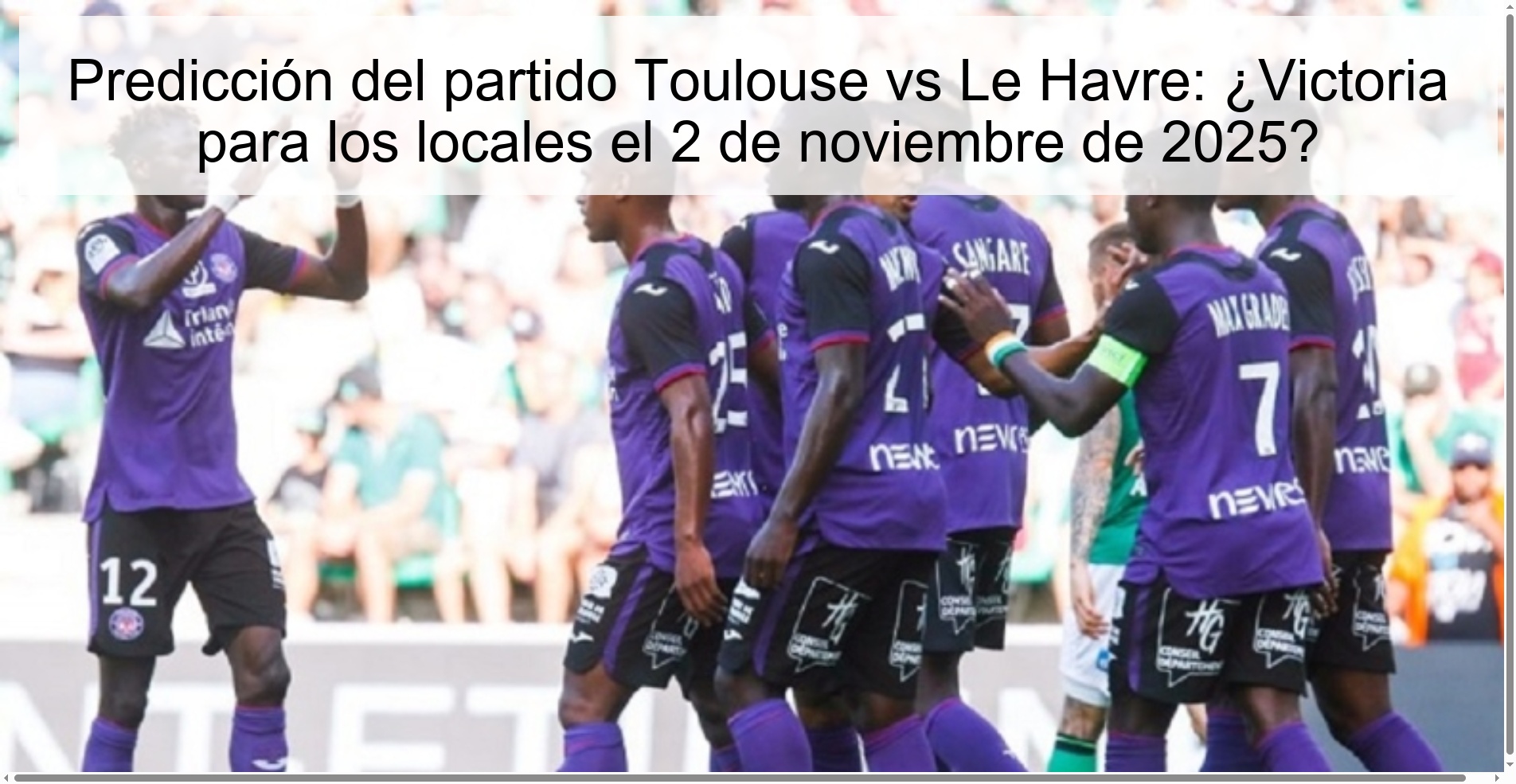 Predicción del partido Toulouse vs Le Havre: ¿Victoria para los locales el 2 de noviembre de 2025? 1 319303