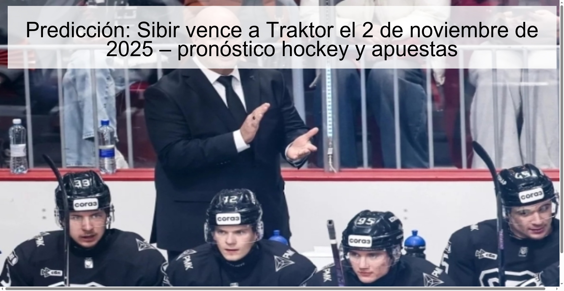 Prediction: Sibir beats Traktor on November 2, 2025 – hockey prediction and betting 1 319334