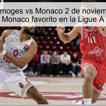 Predicción Limoges vs Monaco 2 de noviembre de 2025: Monaco favorito en la Ligue A