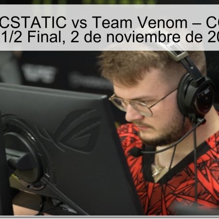 Predicción ECSTATIC vs Team Venom – CCT Season 3 S9 1/2 Final, 2 de noviembre de 2025