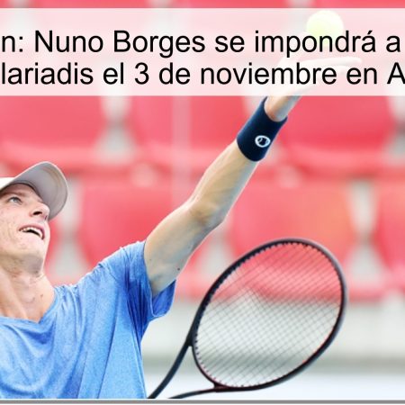 Predicción: Nuno Borges se impondrá a Stefanos Sakellariadis el 3 de noviembre en Atenas
