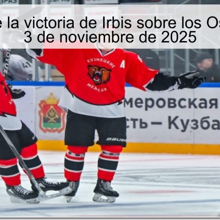 Predicción de la victoria de Irbis sobre los Osos Blancos – 3 de noviembre de 2025