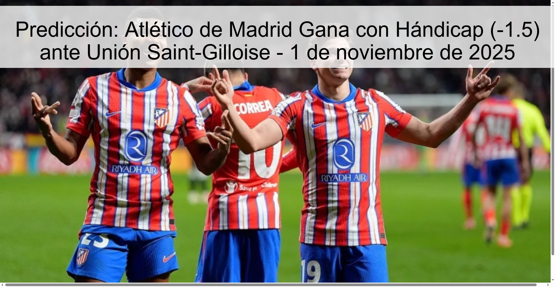 Prediction: Atlético de Madrid Win with Handicap (-1.5) against Unión Saint-Gilloise - November 1, 2025 1 319546