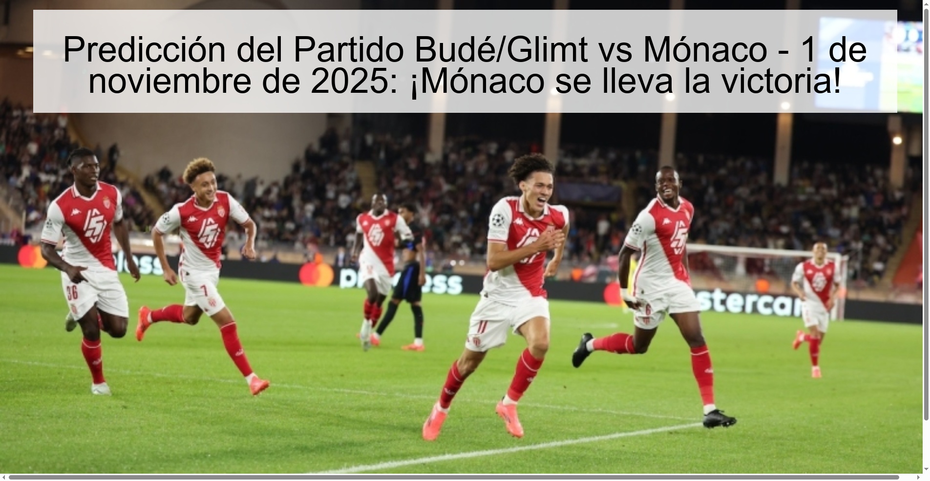Budé/Glimt vs Monaco Match Prediction – November 1, 2025: Monaco takes the win! 1 319547
