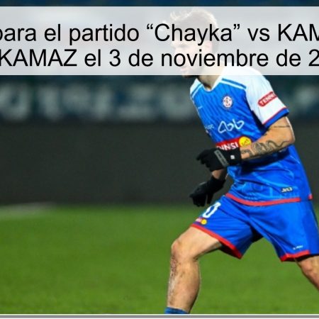 Predicción para el partido “Chayka” vs KAMAZ: victoria del KAMAZ el 3 de noviembre de 2025