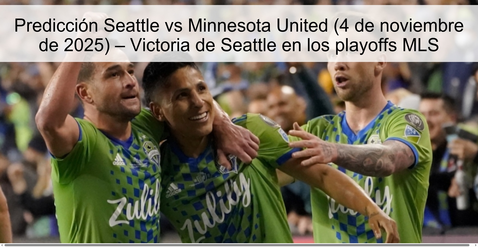Predicción Seattle vs Minnesota United (4 de noviembre de 2025) – Victoria de Seattle en los playoffs MLS 1 319717