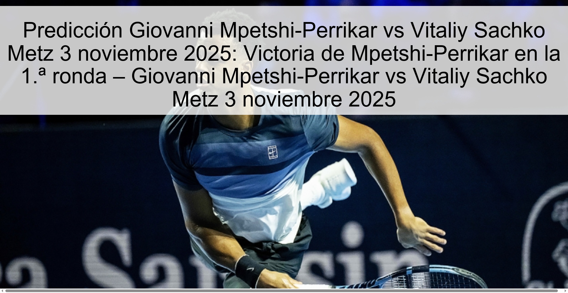 Predicción Giovanni Mpetshi-Perrikar vs Vitaliy Sachko Metz 3 noviembre 2025 1 319791