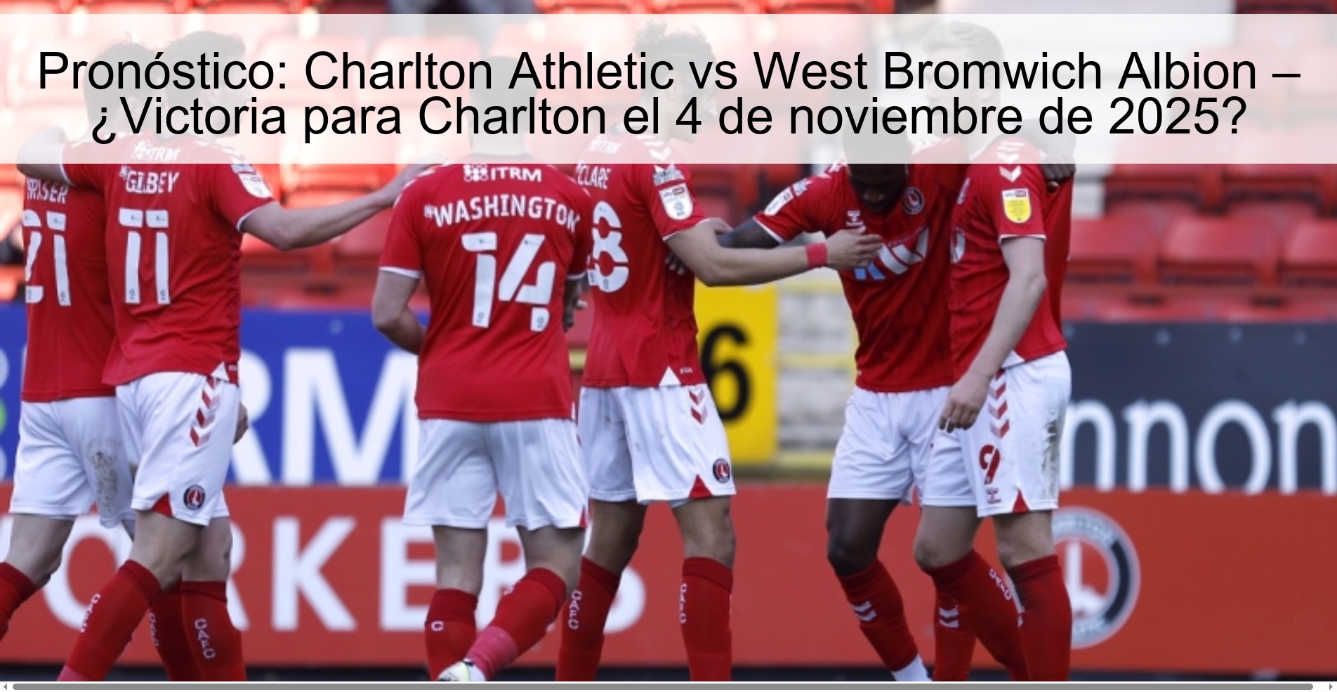 Pronóstico: Charlton Athletic vs West Bromwich Albion – ¿Victoria para Charlton el 4 de noviembre de 2025? 1 319889