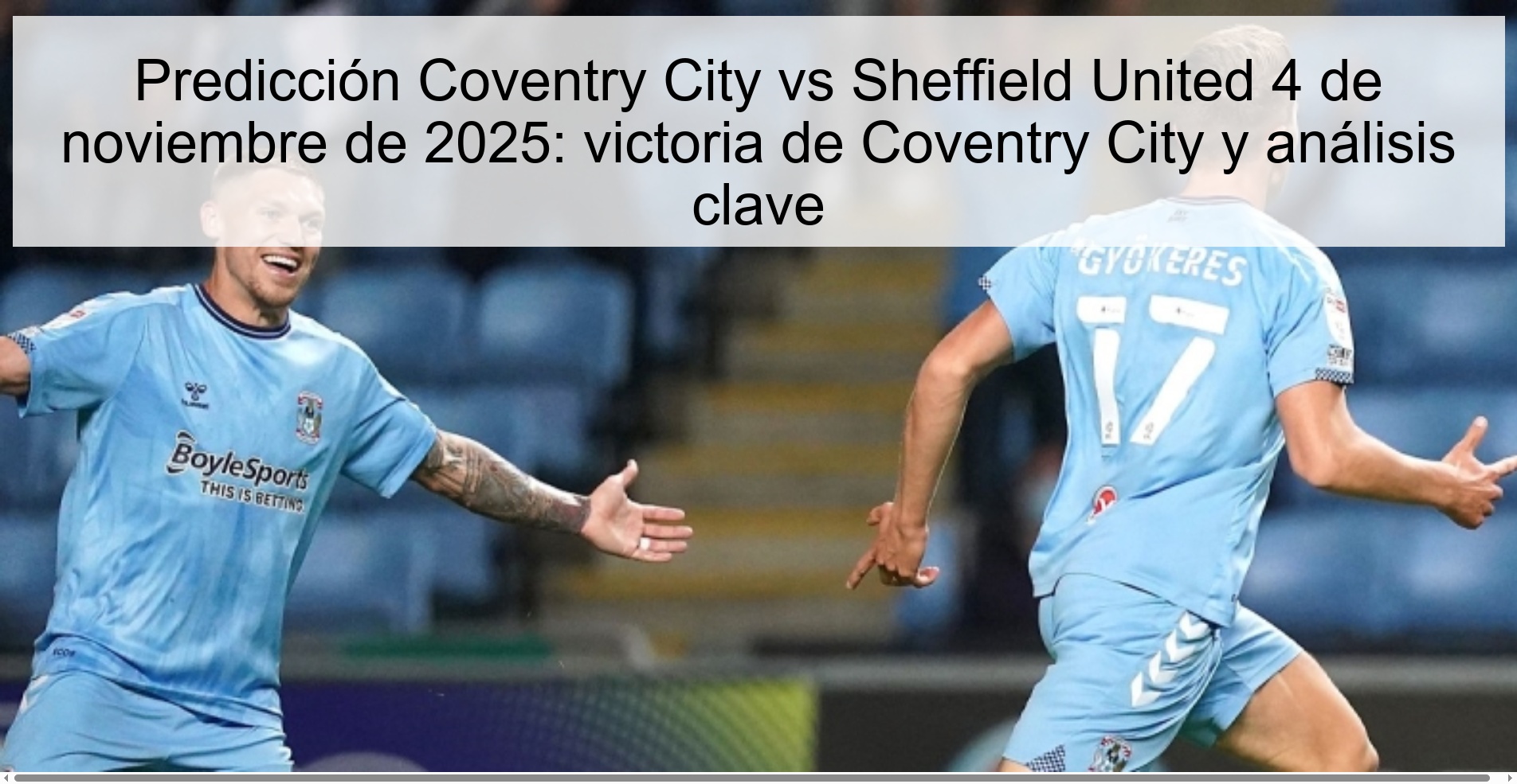 Coventry City vs Sheffield United Prediction November 4, 2025: Coventry City win and key analysis 1 319902