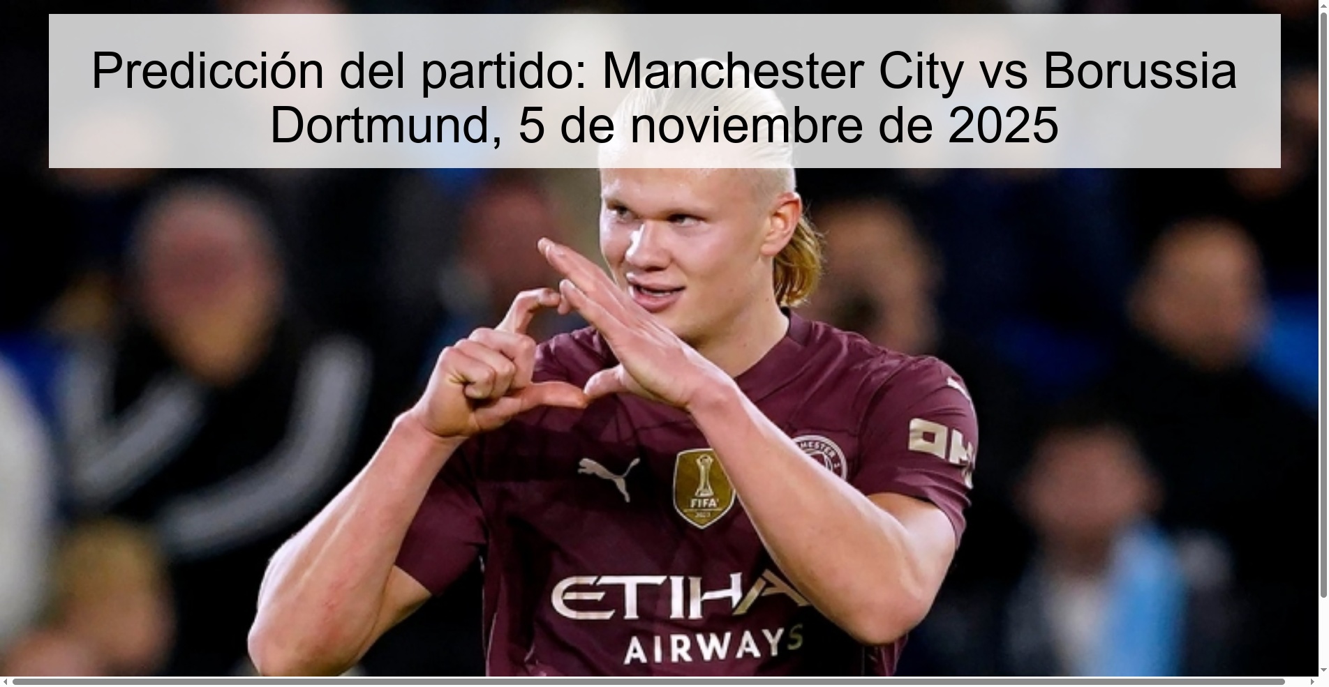 Predicción del partido: Manchester City vs Borussia Dortmund, 5 de noviembre de 2025 1 320245