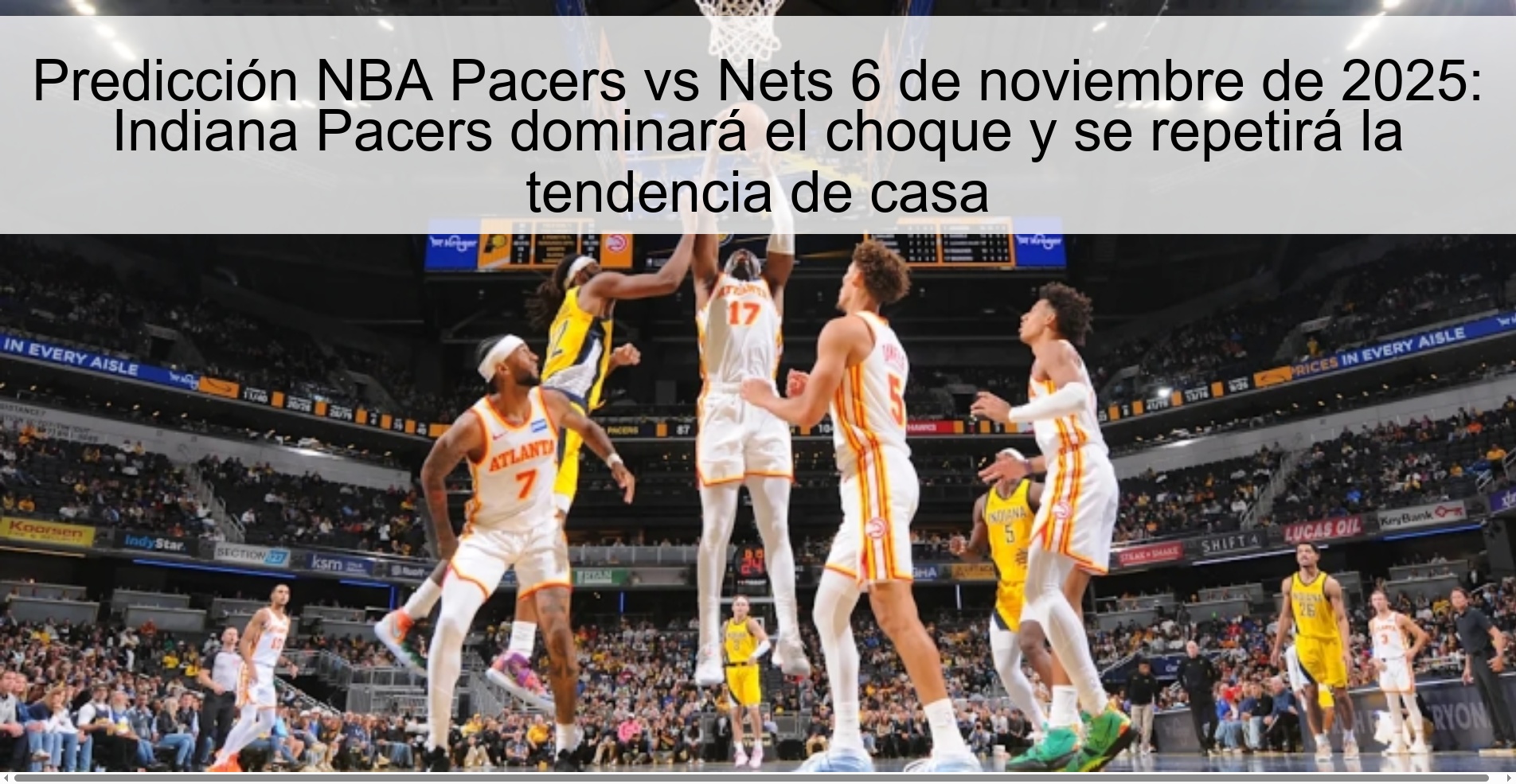 NBA Pacers vs Nets Prediction November 6, 2025: Indiana Pacers will dominate the clash and the trend from home 1 will be repeated 320466