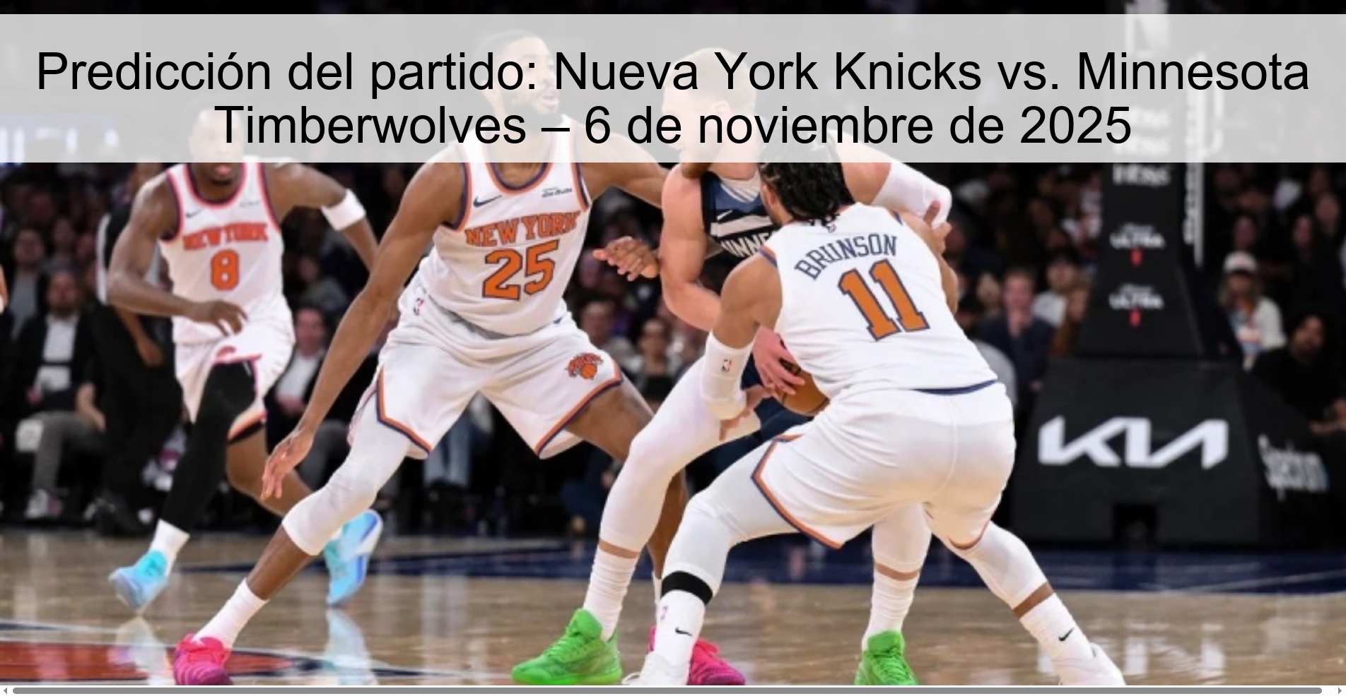 Predicción del partido: Nueva York Knicks vs. Minnesota Timberwolves – 6 de noviembre de 2025 1 320506