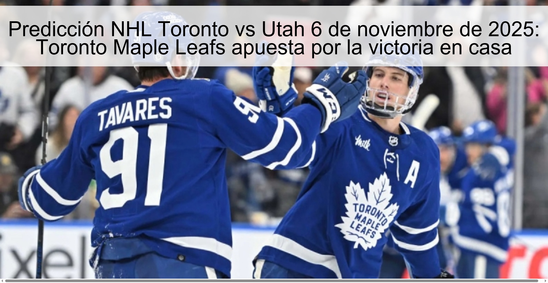 NHL Toronto vs Utah Prediction November 6, 2025: Toronto Maple Leafs bet on home win 1 320557