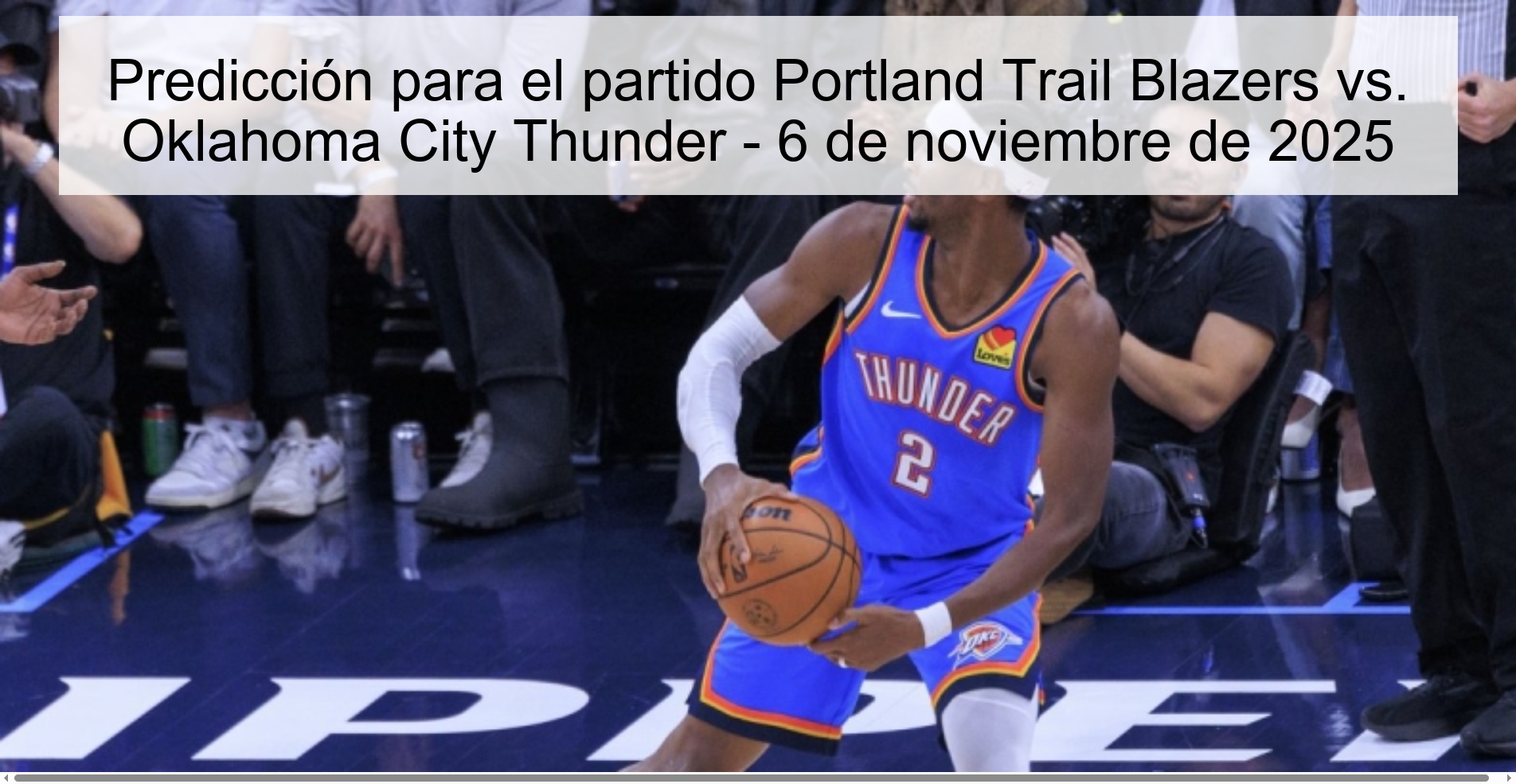 Prediction for the Portland Trail Blazers vs. Oklahoma City Thunder - November 6, 2025 1 320587