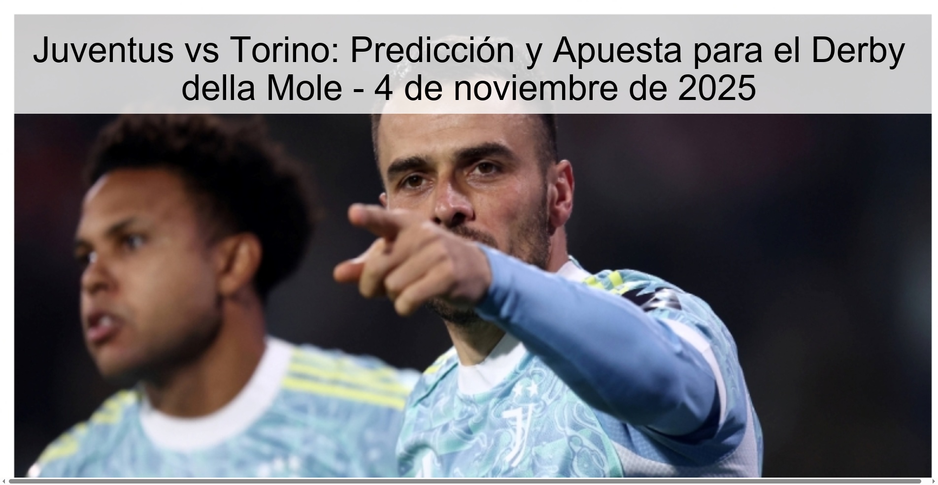 Juventus vs Torino: Predicción y Apuesta para el Derby della Mole - 4 de noviembre de 2025 1 321192