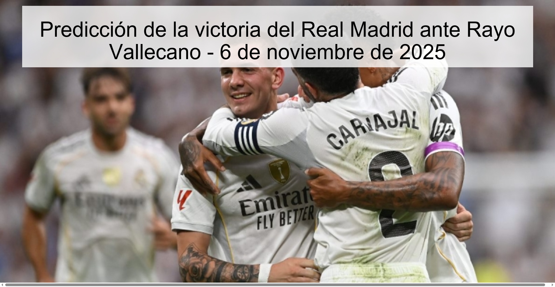Prediction of Real Madrid's victory against Rayo Vallecano - November 6, 2025 1 321552