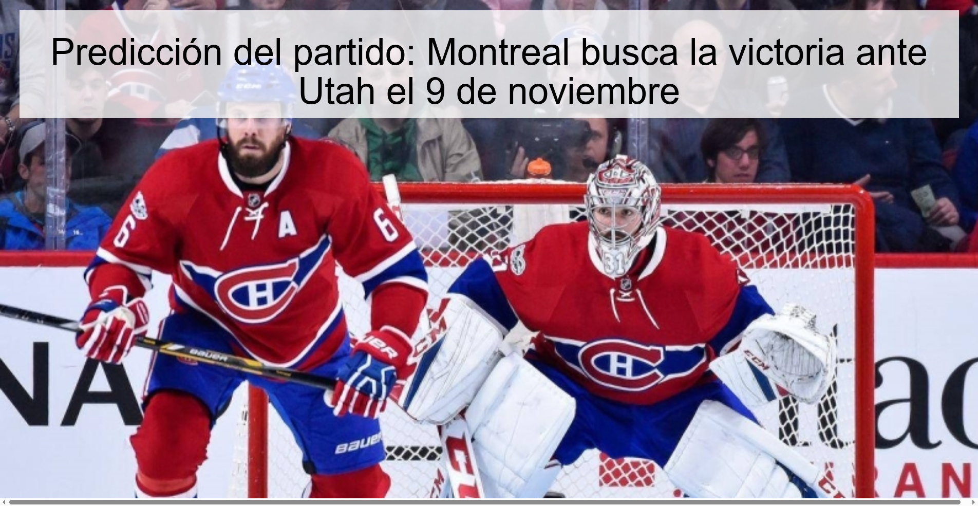 Predicción del partido: Montreal busca la victoria ante Utah el 9 de noviembre 1 321666