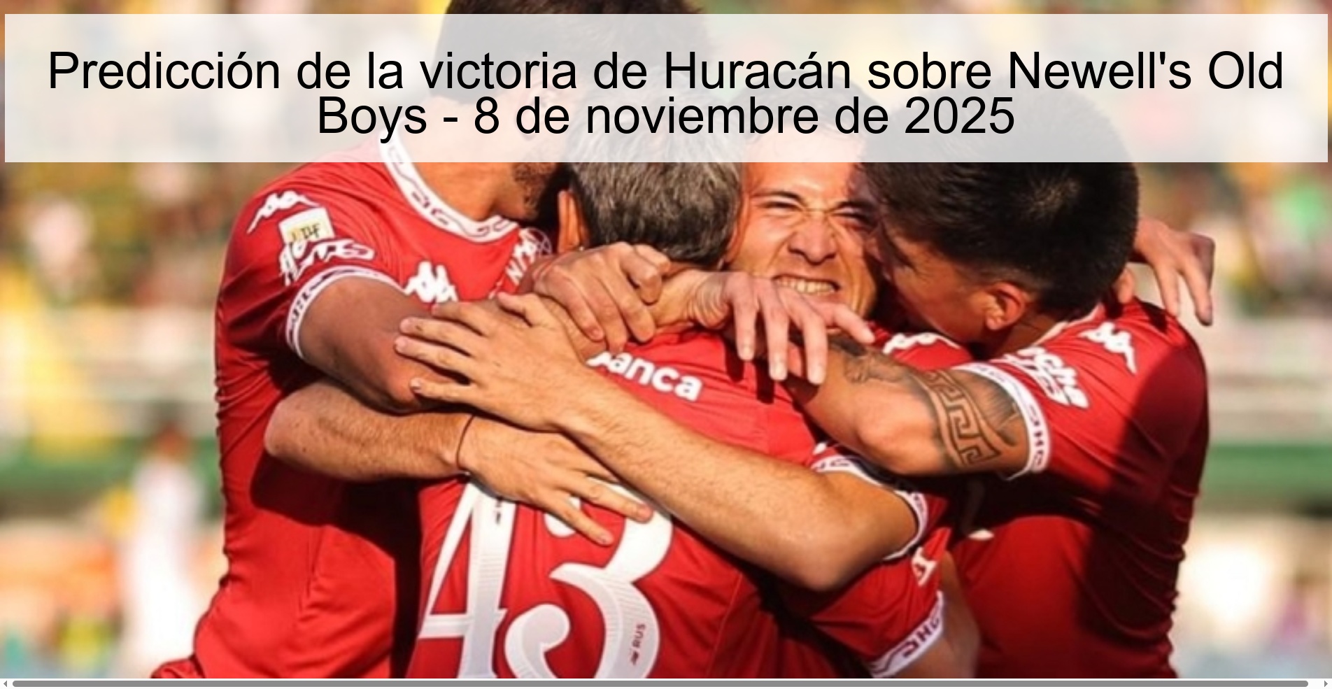 Predicción de la victoria de Huracán sobre Newell's Old Boys - 8 de noviembre de 2025 1 321747