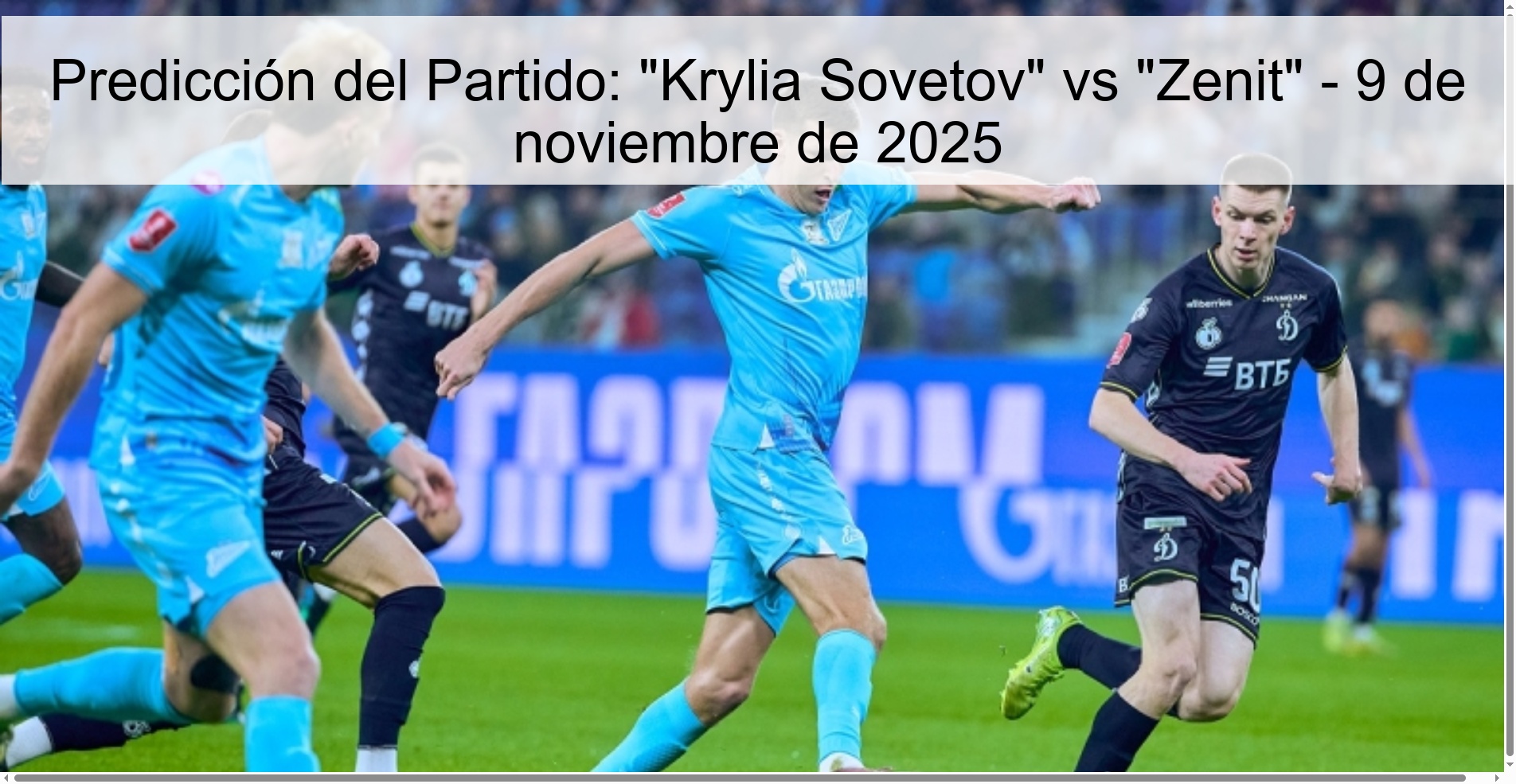 Predicción del Partido: "Krylia Sovetov" vs "Zenit" - 9 de noviembre de 2025 1 321943