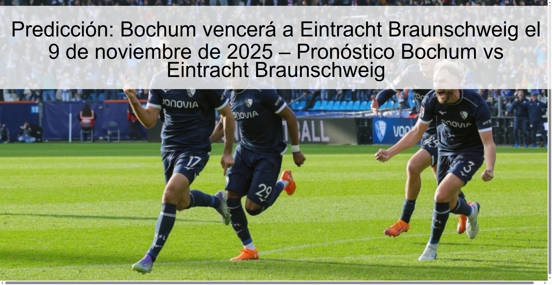 Predicción: Bochum vencerá a Eintracht Braunschweig el 9 de noviembre de 2025 – Pronóstico Bochum vs Eintracht Braunschweig 1 322136