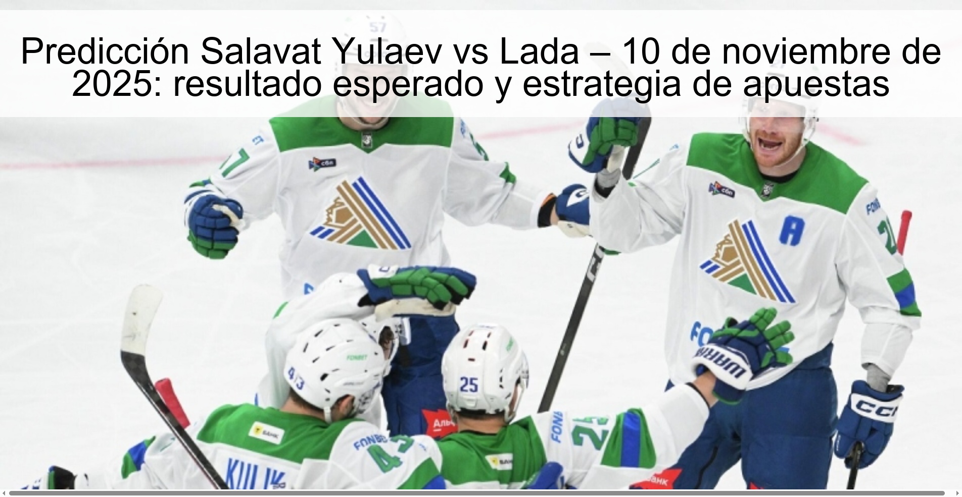 Salavat Yulaev vs Lada Prediction – November 10, 2025: Expected Result and Betting Strategy 1 322245