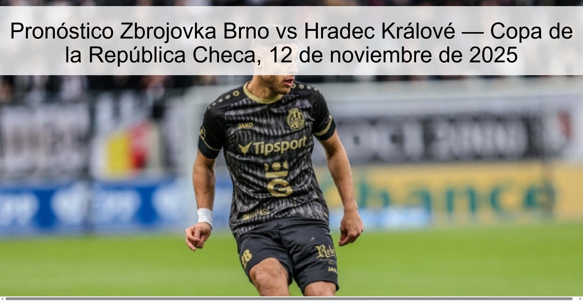 Zbrojovka Brno vs Hradec Králové Prediction — Czech Republic Cup, November 12, 2025 1 322718