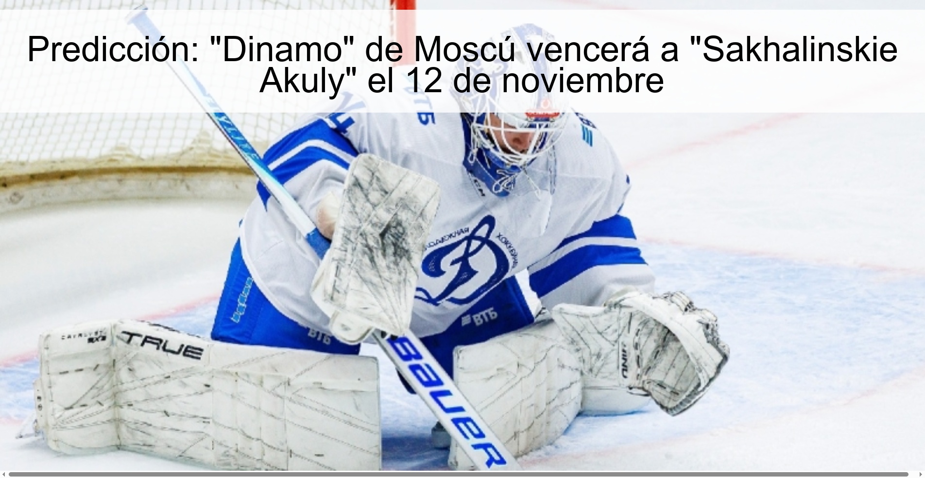 Predicción: "Dinamo" de Moscú vencerá a "Sakhalinskie Akuly" el 12 de noviembre 1 322741