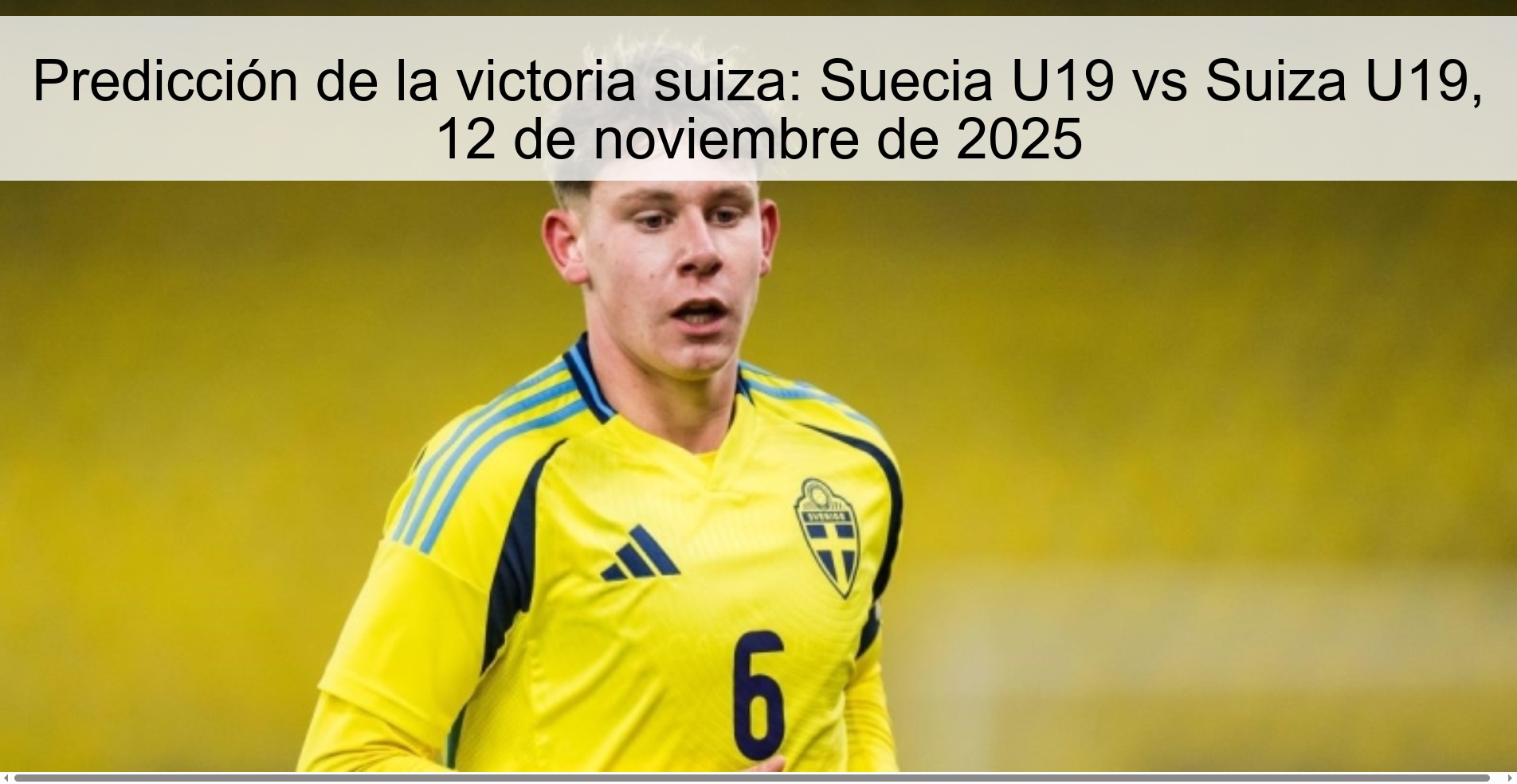 Swiss Victory Prediction: Sweden U19 vs Switzerland U19, November 12, 2025 1 322905