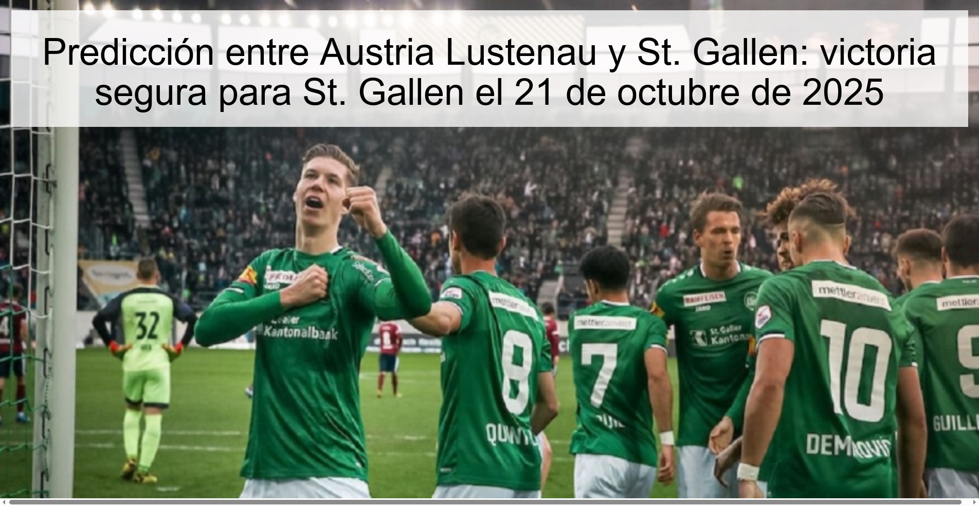 Prediction between Austria Lustenau and St. Gallen: sure victory for St. Gallen on October 21, 2025 1 323025
