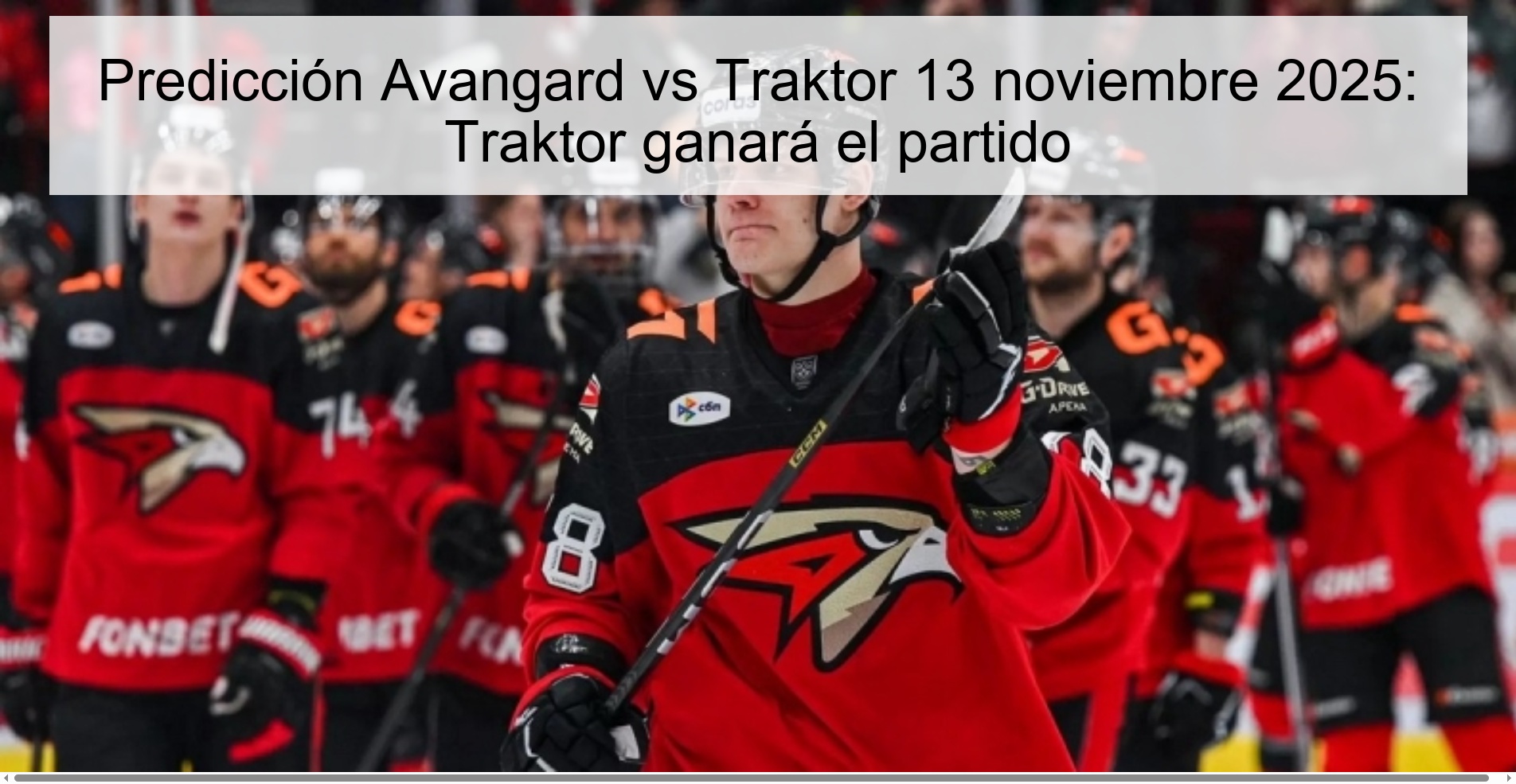 Avangard vs Traktor Prediction November 13, 2025: Traktor will win match 1 323067
