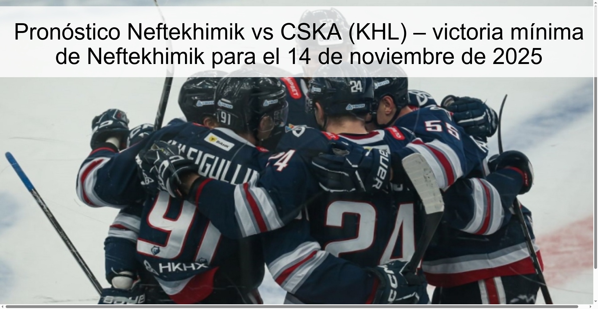 Pronóstico Neftekhimik vs CSKA (KHL) – victoria mínima de Neftekhimik para el 14 de noviembre de 2025 1 323435