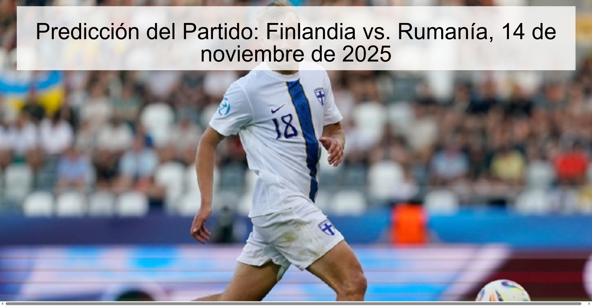 Predicción del Partido: Finlandia vs. Rumanía, 14 de noviembre de 2025 1 323487 2