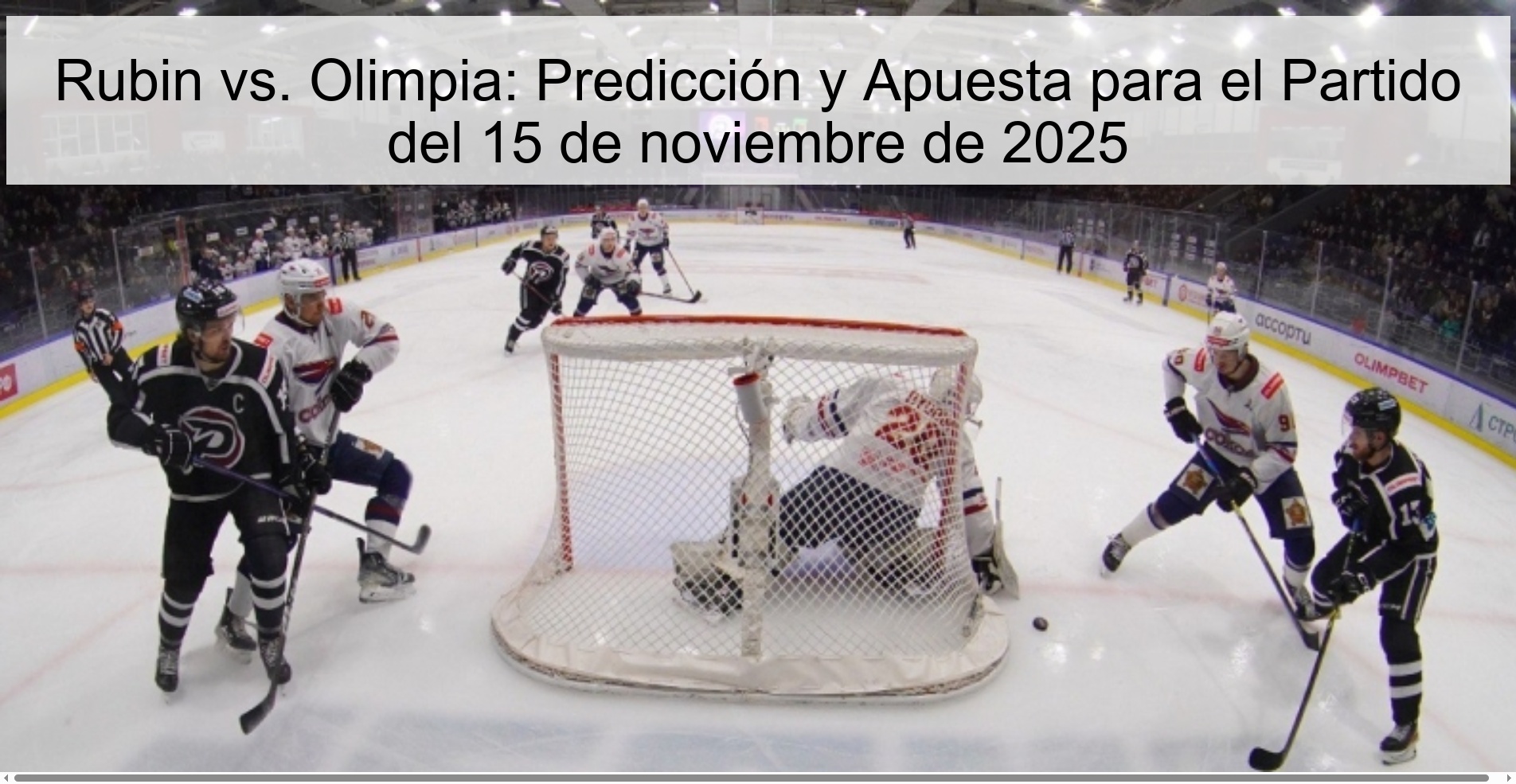 Rubin vs. Olimpia: Predicción y Apuesta para el Partido del 15 de noviembre de 2025 1 323809