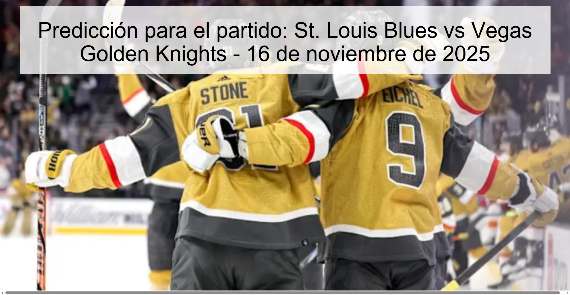 Prediction for the game: St. Louis Blues vs Vegas Golden Knights – November 16, 2025 1 324055 1