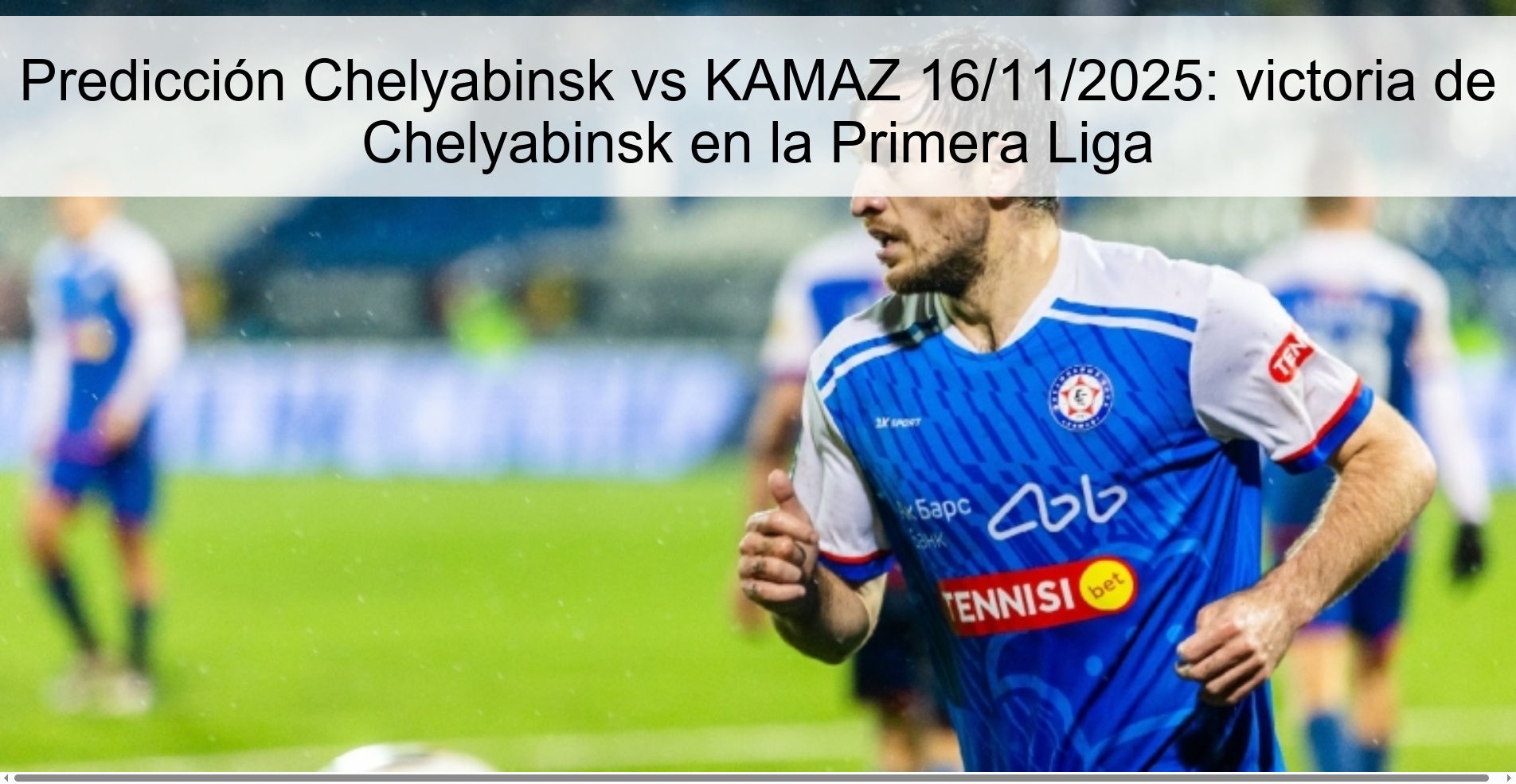 Chelyabinsk vs KAMAZ prediction 11/16/2025: victory for Chelyabinsk in the First League 1 324214