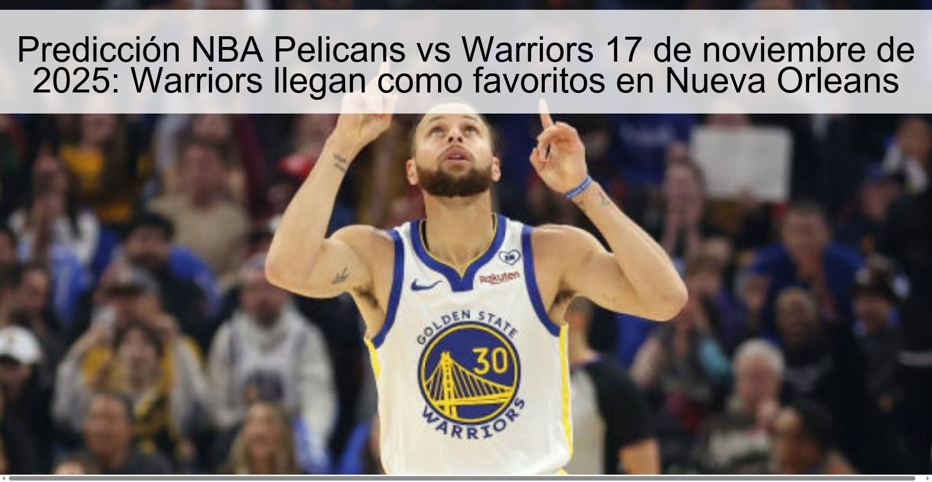 NBA Pelicans vs Warriors prediction November 17, 2025: Warriors arrive as favorites in New Orleans 1 324371