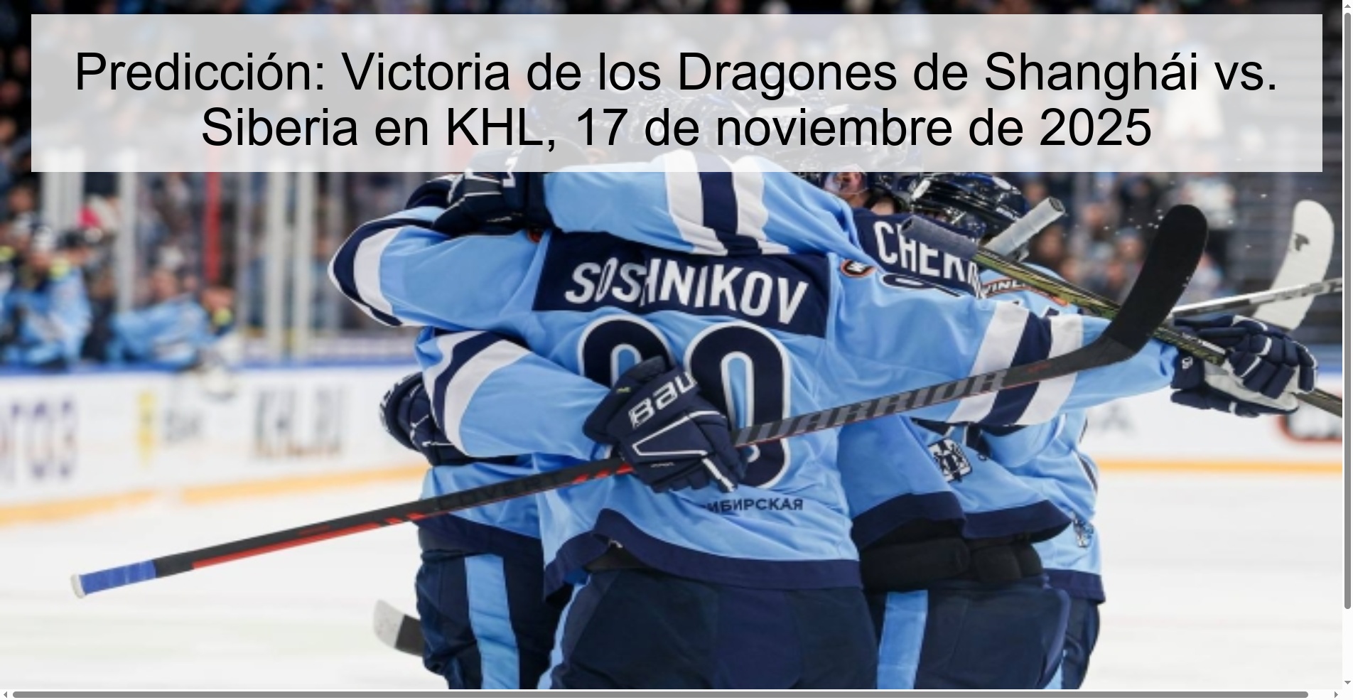Predicción: Victoria de los Dragones de Shanghái vs. Siberia en KHL, 17 de noviembre de 2025 1 324416